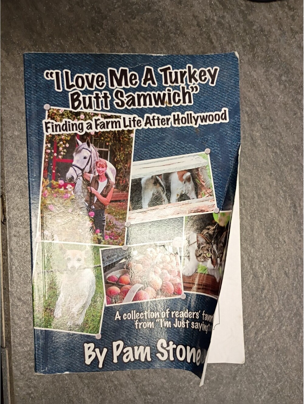 I Love Me a Turkey Butt Samwich: Finding A Farm Life After Hollywood (2118)
